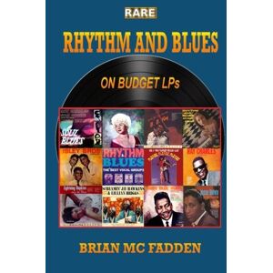 McFadden, Brian Rare Rhythm and Blues on Budget LPs McFadden, Brian Rare Rhythm and Blues on Budget LPs