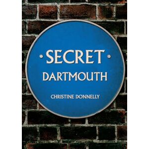 Donnelly, Christine Secret Dartmouth Donnelly, Christine Secret Dartmouth