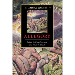 Copeland, Rita The Cambridge Companion to Allegory (Cambridge Companions to Literature) Copeland, Rita The Cambridge Companion to Allegory (Cambridge Companions to Literature)