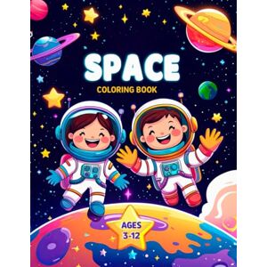 Creative Labs Space Coloring Book For Kids Ages 3-12: 32 fun and unique space designs to color, an ideal gift for little space and planet lovers, boys and girls. (Fluffy Unicorn's Color Adventures) Creative Labs Space Coloring Book For Kids Ages 3-12: 32 fun and unique space designs to color, an ideal gift for little space and planet lovers, boys and girls. (Fluffy Unicorn's Color Adventures)