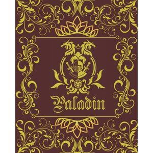 Game Books, D. Crawler Paladin Character Journal: DnD DM Notebook With 50 Character Sheets and 100 Mixed Pages (Lined, Graph, Hex & Blank)For Role Playing Fantasy Games ... 14 Cover Designs For Different RPG Class) Game Books, D. Crawler Paladin Character Journal: DnD DM Notebook With 50 Character Sheets and 100 Mixed Pages (Lined, Graph, Hex & Blank)For Role Playing Fantasy Games ... 14 Cover Designs For Different RPG Class)