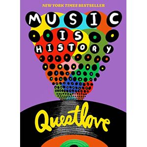 Questlove Music Is History: Questlove Music Is History: