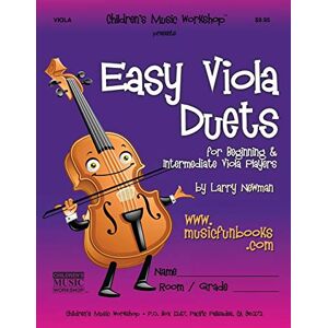 Newman, Mr. Larry E. Easy Viola Duets: for Beginning and Intermediate Violin Players (Easy String Duets) Newman, Mr. Larry E. Easy Viola Duets: for Beginning and Intermediate Violin Players (Easy String Duets)