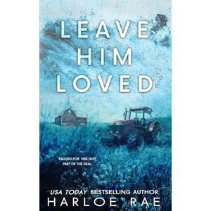 Rae, Harloe Leave Him Loved (discreet cover edition): A Small Town Standalone (Babe Squad Standalones) Rae, Harloe Leave Him Loved (discreet cover edition): A Small Town Standalone (Babe Squad Standalones)