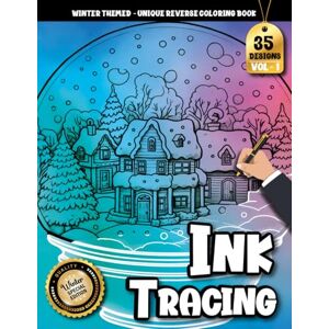 Creation, Inkley Ink Tracing Book For Adults: Trace and Unwind with 35 Serene Snow Globe Scenes – A Watercolor-Inspired Stress Relief and Reverse Coloring Book for Adults (Cozy Winter Tracing series) Creation, Inkley Ink Tracing Book For Adults: Trace and Unwind with 35 Serene Snow Globe Scenes – A Watercolor-Inspired Stress Relief and Reverse Coloring Book for Adults (Cozy Winter Tracing series)
