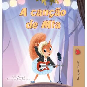 Admont, Shelley Mia's Song (Portuguese Children's Book Brazilian) (Portuguese Bedtime Collection) Admont, Shelley Mia's Song (Portuguese Children's Book Brazilian) (Portuguese Bedtime Collection)
