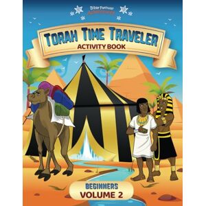 Reid, Pip Torah Time Traveler Activity Book for Beginners (Volume 2): Genesis 24 Genesis 46 (Torah Time Traveler Activity Books for Beginners) Reid, Pip Torah Time Traveler Activity Book for Beginners (Volume 2): Genesis 24 Genesis 46 (Torah Time Traveler Activity Books for Beginners)
