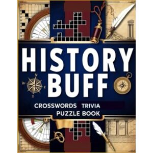 jim History Buff Crosswords Trivia Puzzle Book: Challenge Your Knowledge of World Events, Famous Leaders, Ancient Civilizations & Historical Facts ✅ Description: jim History Buff Crosswords Trivia Puzzle Book: Challenge Your Knowledge of World Events, Famous Leaders, Ancient Civilizations & Historical Facts ✅ Description: