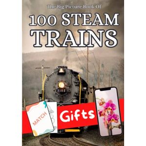 Journey, Visual The Big Picture Book Of 100 Steam Trains: Gifts For Seniors With Dementia & Alzheimer's Disease Patients, Men & Women, And Elderly Adults To Read With Caregivers & Family Journey, Visual The Big Picture Book Of 100 Steam Trains: Gifts For Seniors With Dementia & Alzheimer's Disease Patients, Men & Women, And Elderly Adults To Read With Caregivers & Family