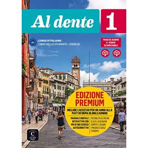 Al dente 1 (A1). Libro dello studente+ esercizi + CD + DVD + Premium Al dente 1 (A1). Libro dello studente+ esercizi + CD + DVD + Premium