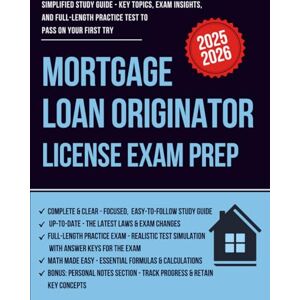 Educational Institute, Astorra Mortgage Loan Originator Exam Prep: Simplified Study Guide with Key Topics, Exam Insights, and Full-Length Practice Test to Pass on Your First Try Educational Institute, Astorra Mortgage Loan Originator Exam Prep: Simplified Study Guide with Key Topics, Exam Insights, and Full-Length Practice Test to Pass on Your First Try