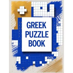 jim Greek Puzzle Book: Crossword & Word Search Challenges for All Ages jim Greek Puzzle Book: Crossword & Word Search Challenges for All Ages
