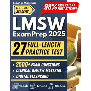 Marshall LMSW Exam Prep: Your Comprehensive Guide to ASWB Masters Social Work Licensing Test Success. Includes Digital Flashcards, Practice Tests, and Strategies to Build Confidence and Pass the First Time. Marshall LMSW Exam Prep: Your Comprehensive Guide to ASWB Masters Social Work Licensing Test Success. Includes Digital Flashcards, Practice Tests, and Strategies to Build Confidence and Pass the First Time.