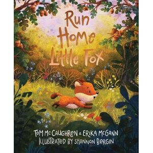 McCaughren, Tom Run Home, Little Fox McCaughren, Tom Run Home, Little Fox