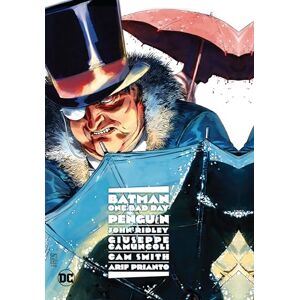 Ridley, John Batman: One Bad Day: Penguin: Penguin: Last Bullet (Batman One Bad Day: Penguin, 1) Ridley, John Batman: One Bad Day: Penguin: Penguin: Last Bullet (Batman One Bad Day: Penguin, 1)