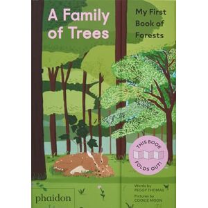Thomas, Peggy A Family of Trees: My First Book of Forests Thomas, Peggy A Family of Trees: My First Book of Forests