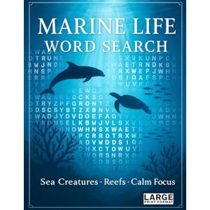 Bayi's Boundless Tales Marine Life Word Search — Sea Creatures, Reefs & Calm Focus: Relaxing ocean puzzles on whales, dolphins, tidepools, kelp forests & coral wonder Bayi's Boundless Tales Marine Life Word Search — Sea Creatures, Reefs & Calm Focus: Relaxing ocean puzzles on whales, dolphins, tidepools, kelp forests & coral wonder