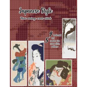 MsKapolo, TheCrossStitch by Japanese style mini vintage cross stitch: 14 cross stitch patterns, woman in kimono, geisha, kabuki picture, silhouette, in bookmark and square coaster/ magnet size MsKapolo, TheCrossStitch by Japanese style mini vintage cross stitch: 14 cross stitch patterns, woman in kimono, geisha, kabuki picture, silhouette, in bookmark and square coaster/ magnet size