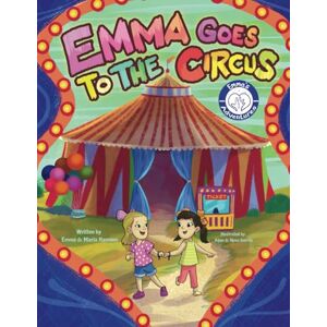 Hamann, Marla Emma Goes to the Circus (Emma's Adventures) Hamann, Marla Emma Goes to the Circus (Emma's Adventures)