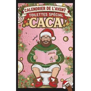 & Culture, Editions Curiosités OH-OH-OH Calendrier de l’Avent Toilettes Spécial Caca-24 jours de faits incroyables, jeux, quiz, énigmes et blagues pour rire et se cultiver aux WC ... adultes, idée cadeau original secret santa & Culture, Editions Curiosités OH-OH-OH Calendrier de l’Avent Toilettes Spécial Caca-24 jours de faits incroyables, jeux, quiz, énigmes et blagues pour rire et se cultiver aux WC ... adultes, idée cadeau original secret santa