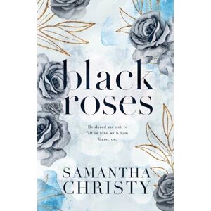 Christy, Samantha Black Roses: The Mitchell Sisters Book Three: 3 (The Mitchell Family Series) Christy, Samantha Black Roses: The Mitchell Sisters Book Three: 3 (The Mitchell Family Series)