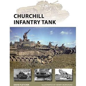 Fletcher, David Churchill Infantry Tank: 272 (New Vanguard) Fletcher, David Churchill Infantry Tank: 272 (New Vanguard)