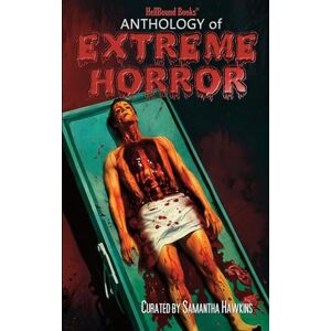 Shaw, Mat Anthology of Extreme Horror Shaw, Mat Anthology of Extreme Horror
