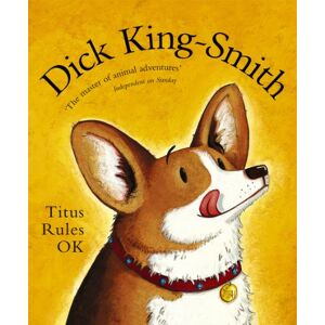 Dick King-Smith Titus Rules OK Dick King-Smith Titus Rules OK