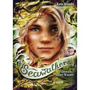 Brandis, Katja Seawalkers (5). Filmstars unter Wasser: Ein neues Abenteuer der Bestseller-Reihe über Hai-Wandler Tiago und die Schüler der Gestaltwandlerschule Brandis, Katja Seawalkers (5). Filmstars unter Wasser: Ein neues Abenteuer der Bestseller-Reihe über Hai-Wandler Tiago und die Schüler der Gestaltwandlerschule