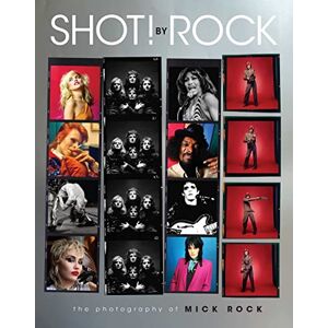 Mick Rock Shot! By Rock Mick Rock Shot! By Rock