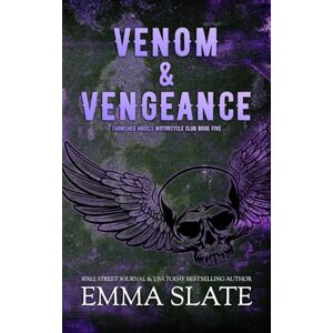 Slate, Emma Venom & Vengeance: Special Edition (Tarnished Angels Special Editions) Slate, Emma Venom & Vengeance: Special Edition (Tarnished Angels Special Editions)