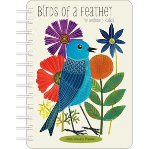 Zlatkis, Geninne D Birds of a Feather 2026 Weekly Planner Calendar Zlatkis, Geninne D Birds of a Feather 2026 Weekly Planner Calendar