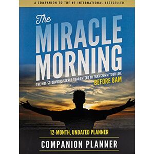 Elrod, Hal The Miracle Morning Companion Planner Elrod, Hal The Miracle Morning Companion Planner