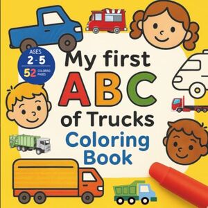 Gandhi, Amar ABC of Trucks Gandhi, Amar ABC of Trucks