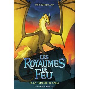 Sutherland, Tui T. Les Royaumes de Feu, 10. La Tempête de Sable (Grand Format Littérature Romans Junior) Sutherland, Tui T. Les Royaumes de Feu, 10. La Tempête de Sable (Grand Format Littérature Romans Junior)