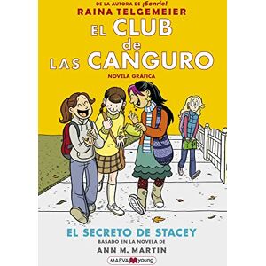 Telgemeier, Raina El Club de las Canguro 2: El secreto de Stacey (Novela gráfica) Telgemeier, Raina El Club de las Canguro 2: El secreto de Stacey (Novela gráfica)
