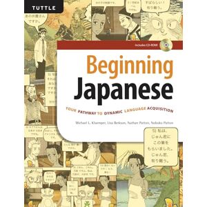Michael L. Kluemper Beginning Japanese: Your Pathway to Dynamic Language Acquisition (CD-ROM Included): Your Pathway to Dynamic Language Acquisition (Audio Recordings Included) (Tuttle Specials) Michael L. Kluemper Beginning Japanese: Your Pathway to Dynamic Language Acquisition (CD-ROM Included): Your Pathway to Dynamic Language Acquisition (Audio Recordings Included) (Tuttle Specials)