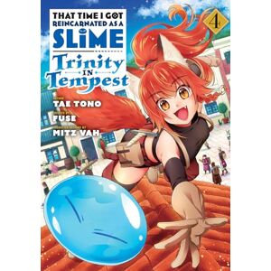 Tae, Tono That Time I Got Reincarnated as a Slime: Trinity in Tempest (Manga) 4 (THAT TIME I REINCARNATED SLIME TRINITY GN) Tae, Tono That Time I Got Reincarnated as a Slime: Trinity in Tempest (Manga) 4 (THAT TIME I REINCARNATED SLIME TRINITY GN)