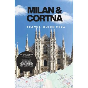 Vincenzo, Miss Georgian L Milan & Cortina travel guide 2026: The Ultimate Milan & Cortina d’Ampezzo Travel Companion: Discover the Dolomites, Top Attractions, Accommodation ... for Your stay & for the 2026 winter games. Vincenzo, Miss Georgian L Milan & Cortina travel guide 2026: The Ultimate Milan & Cortina d’Ampezzo Travel Companion: Discover the Dolomites, Top Attractions, Accommodation ... for Your stay & for the 2026 winter games.