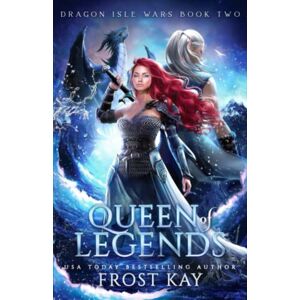 Kay, Frost Queen of Legends (Dragon Isle Wars) Kay, Frost Queen of Legends (Dragon Isle Wars)
