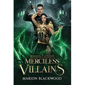 Blackwood, Marion Merciless Villains: 5 (Ruthless Villains) Blackwood, Marion Merciless Villains: 5 (Ruthless Villains)