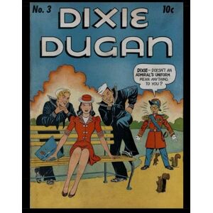 Therrian, Kari A Dixie Dugan #3: Golden Age Humor Comic Therrian, Kari A Dixie Dugan #3: Golden Age Humor Comic