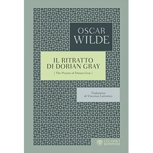 Wilde, Oscar Il ritratto di Dorian Gray Wilde, Oscar Il ritratto di Dorian Gray