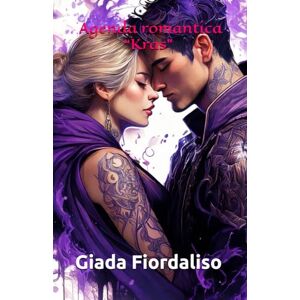Fiordaliso, Giada Agenda romantica “Kras” edizione formato libro (quindi NON TASCABILE) con sfondi interni a colori che raffigurano i due protagonisti Kras e Kora Fiordaliso, Giada Agenda romantica “Kras” edizione formato libro (quindi NON TASCABILE) con sfondi interni a colori che raffigurano i due protagonisti Kras e Kora