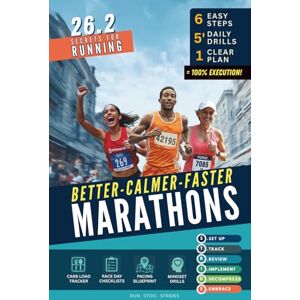Run.Stoic.Strides 26.2 Secrets for Running Better Calmer Faster Marathons: How Runners and Marathoners of All Levels Can Easily Use the STRIDE Race Day System for ... (Highly Effective Marathon Training Plan) Run.Stoic.Strides 26.2 Secrets for Running Better Calmer Faster Marathons: How Runners and Marathoners of All Levels Can Easily Use the STRIDE Race Day System for ... (Highly Effective Marathon Training Plan)