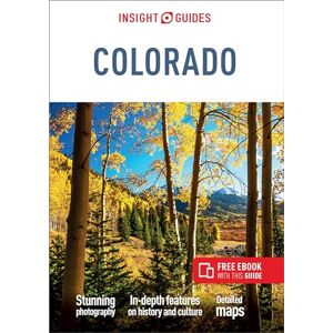 Insight Guides Colorado: Travel Guide with eBook ( Main Series) Insight Guides Colorado: Travel Guide with eBook ( Main Series)