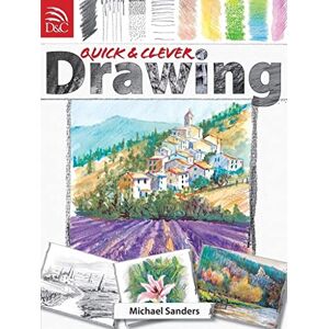 Sanders, Mike Quick & Clever Drawing Sanders, Mike Quick & Clever Drawing