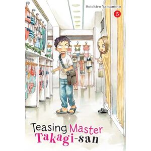 Yamamoto, Soichiro Teasing Master Takagi-san, Vol. 5: Volume 5 (TEASING MASTER TAKAGI SAN GN) Yamamoto, Soichiro Teasing Master Takagi-san, Vol. 5: Volume 5 (TEASING MASTER TAKAGI SAN GN)