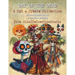 Creative Labs Day of the Dead Collage Book: Whimsical Sugar Skulls & Festive Ephemera Cut Outs for Journals, Scrapbooks, and Mixed Media (Halloween Collage Book Series) Creative Labs Day of the Dead Collage Book: Whimsical Sugar Skulls & Festive Ephemera Cut Outs for Journals, Scrapbooks, and Mixed Media (Halloween Collage Book Series)