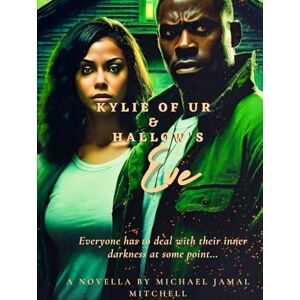 Mitchell, Michael Jamal Hallow’s Eve: Everyone has to deal with their inner darkness at some point (The Epic of Jonah) Mitchell, Michael Jamal Hallow’s Eve: Everyone has to deal with their inner darkness at some point (The Epic of Jonah)